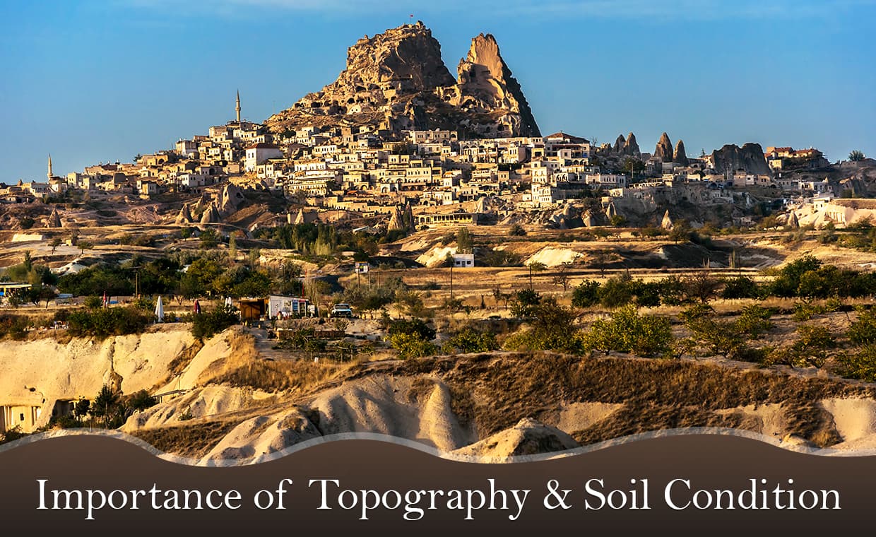 Importance of Topography & Soil Condition in Site Analysis – 01 – 0103090005 Importance of Topography & Soil Condition in Site Analysis