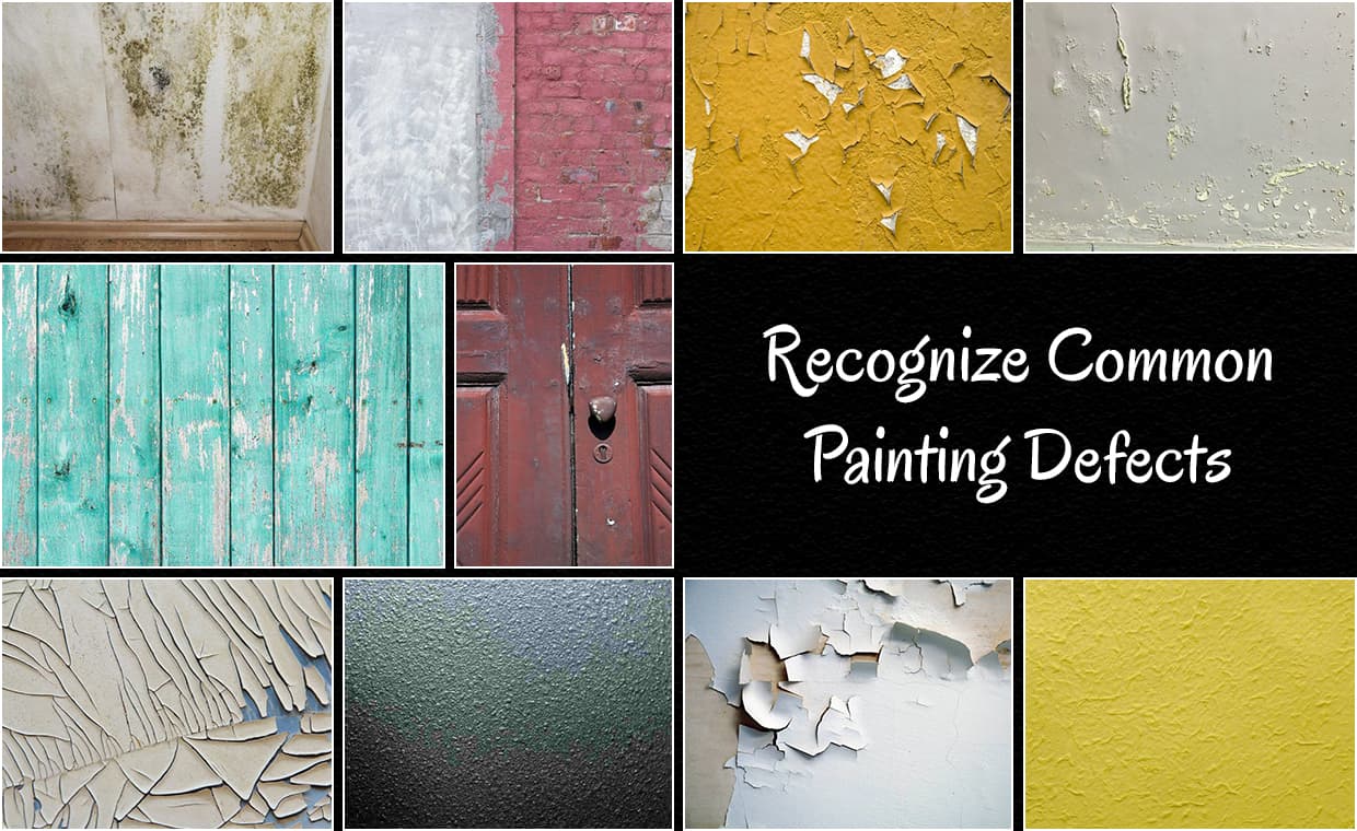 Recognize Common Painting Defects – 00 – 0308180014 Common Painting Defects