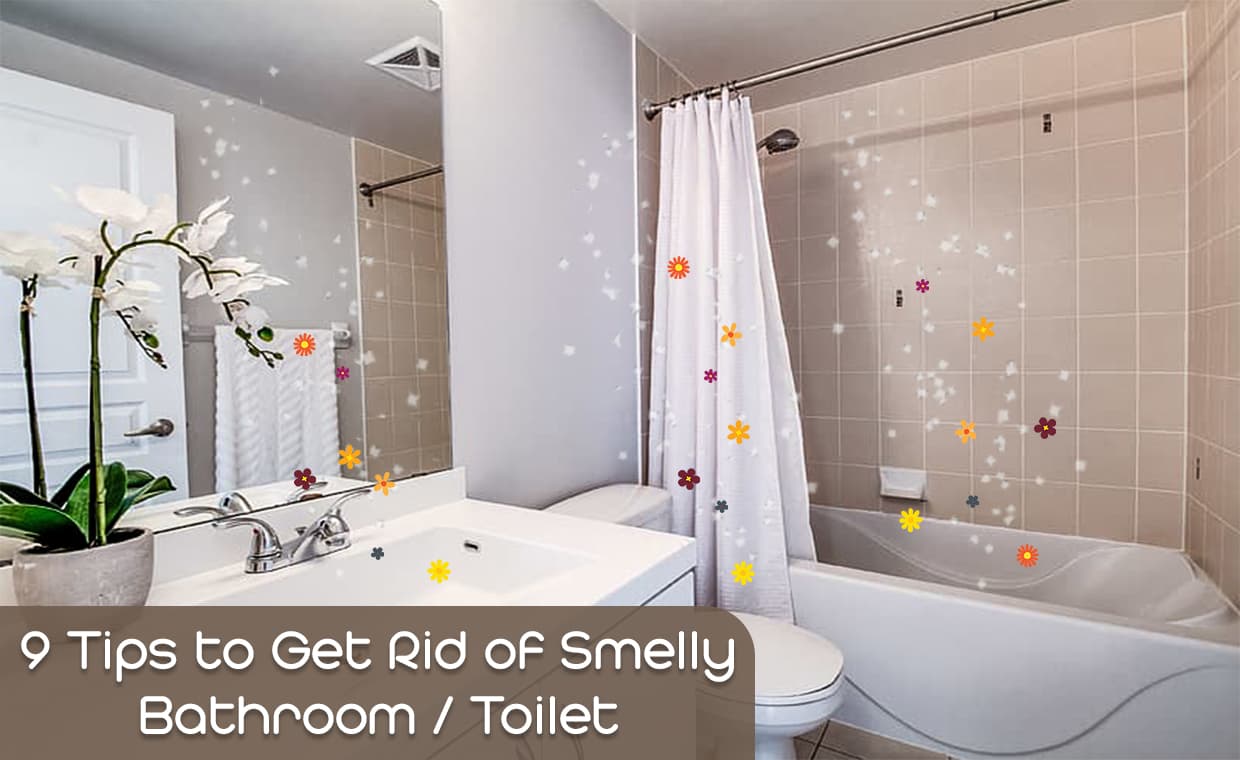 9 Tips to Get Rid of Smelly Bathroom Toilet – 01 – 0503080001 9 Tips to Get Rid of Smelly Bathroom - Toilet