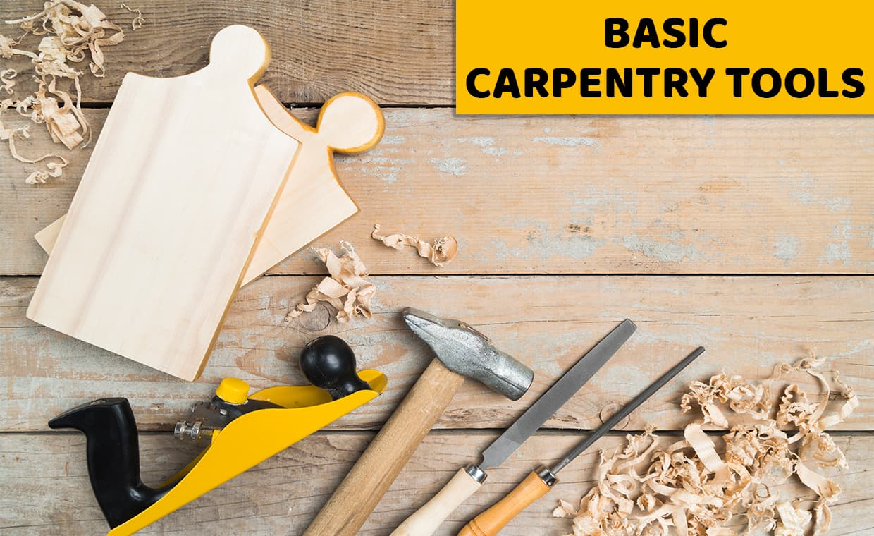 Basic Carpentry Tools – 01 – 0208130001 Basic Carpentry Tools