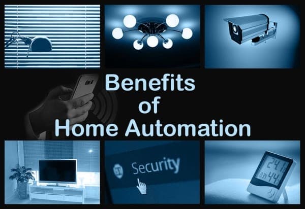 Benefits of Home Automation Technology – 02 – 0110010004 Benefits of Home Automation Technology
