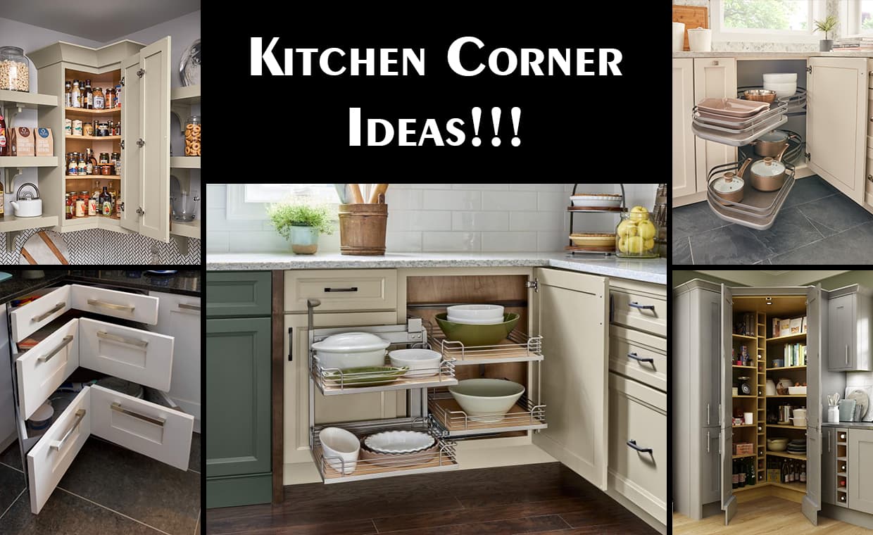 Kitchen Corner Ideas Kitchen Corner Ideas