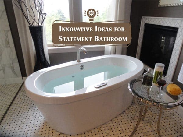 Innovative ideas for Statement bathroom – 01 – 0502010012 Innovative Ideas for Statement Bathroom