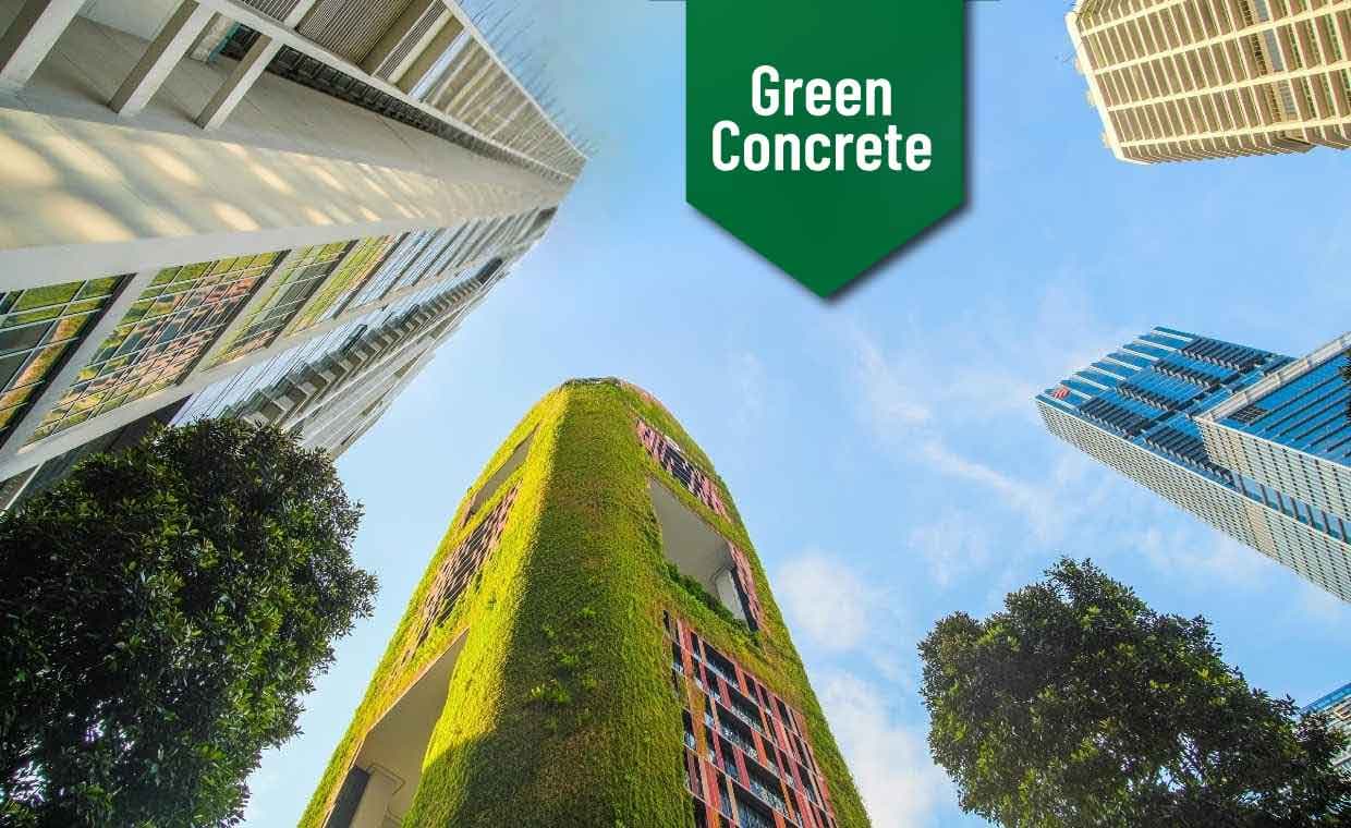 Buildings made of Green Concrete Buildings made of Green Concrete