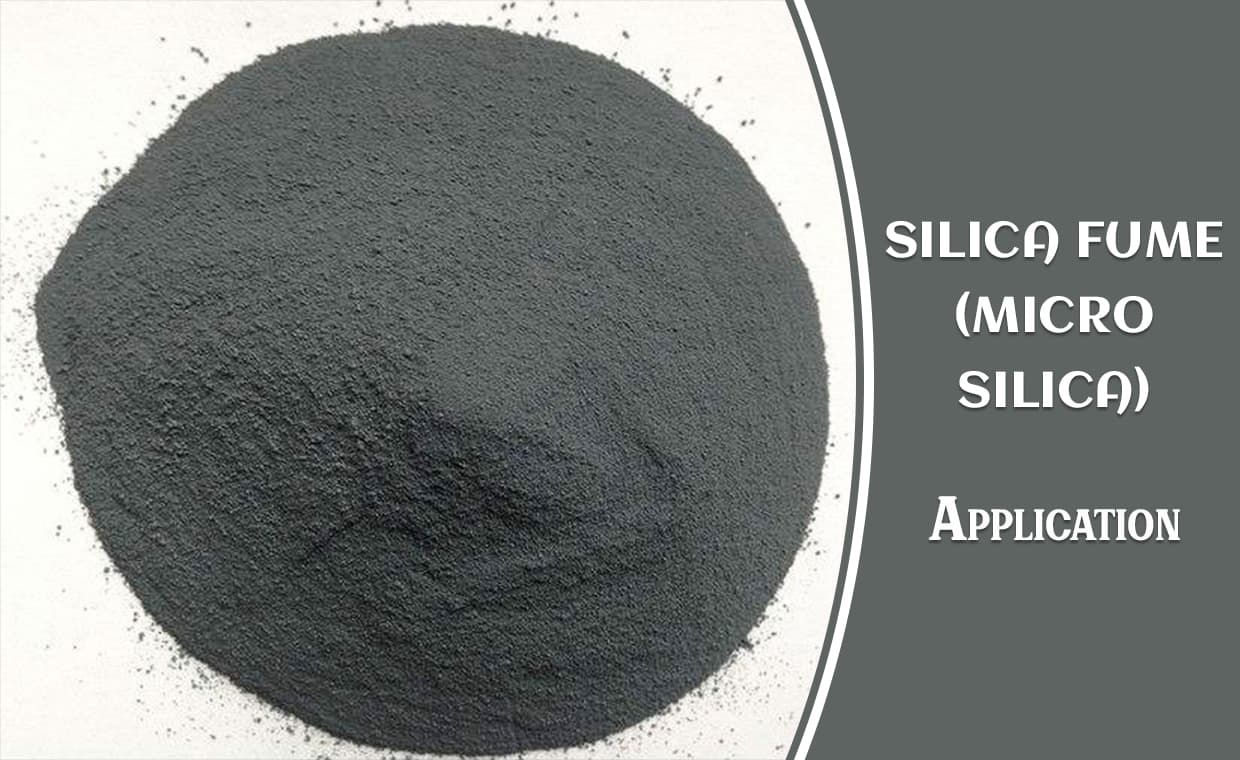 Micro Silica Application Micro Silica Application