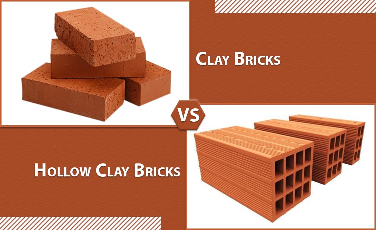 Clay Bricks vs Hollow Clay Bricks Clay Bricks vs Hollow Clay Bricks