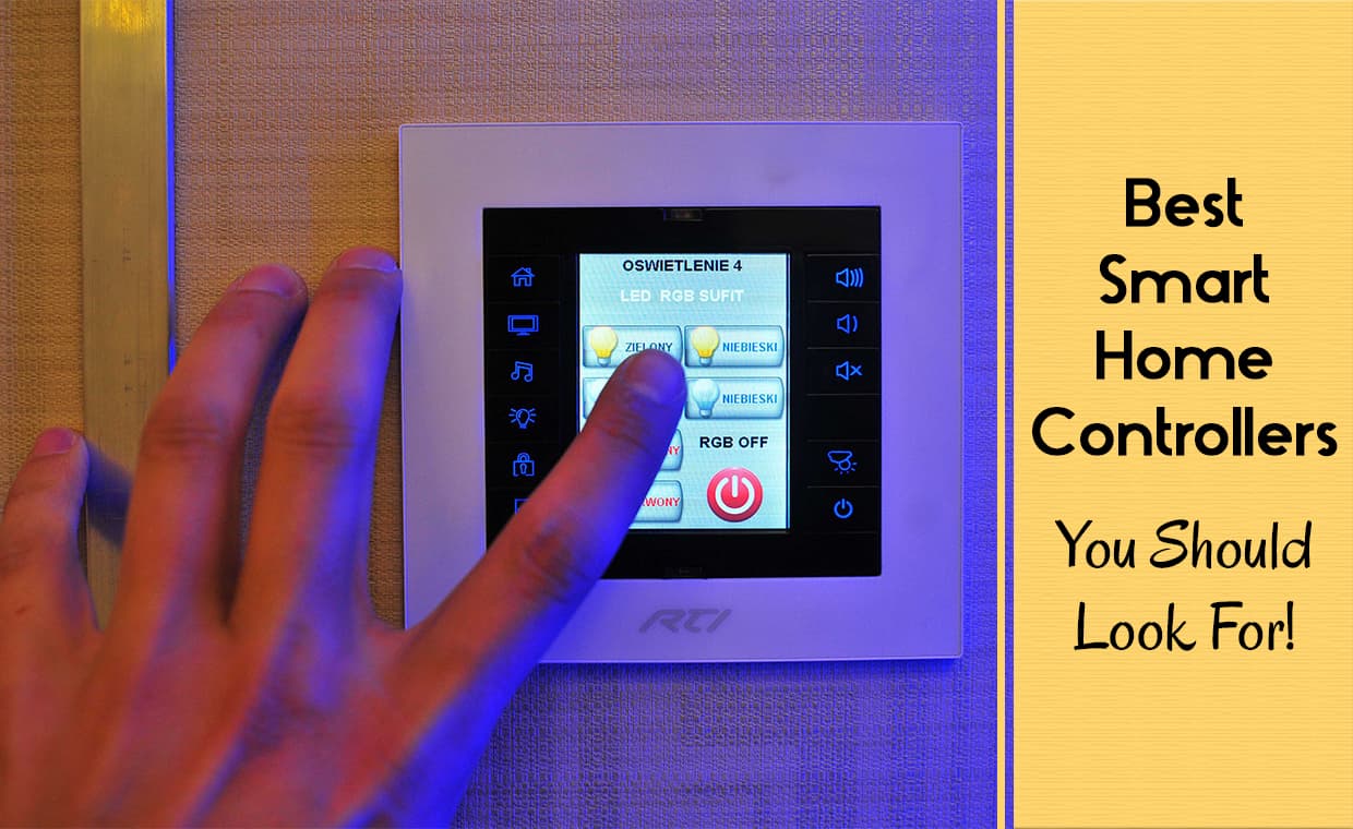 Smart Home Controller Smart Home Controller