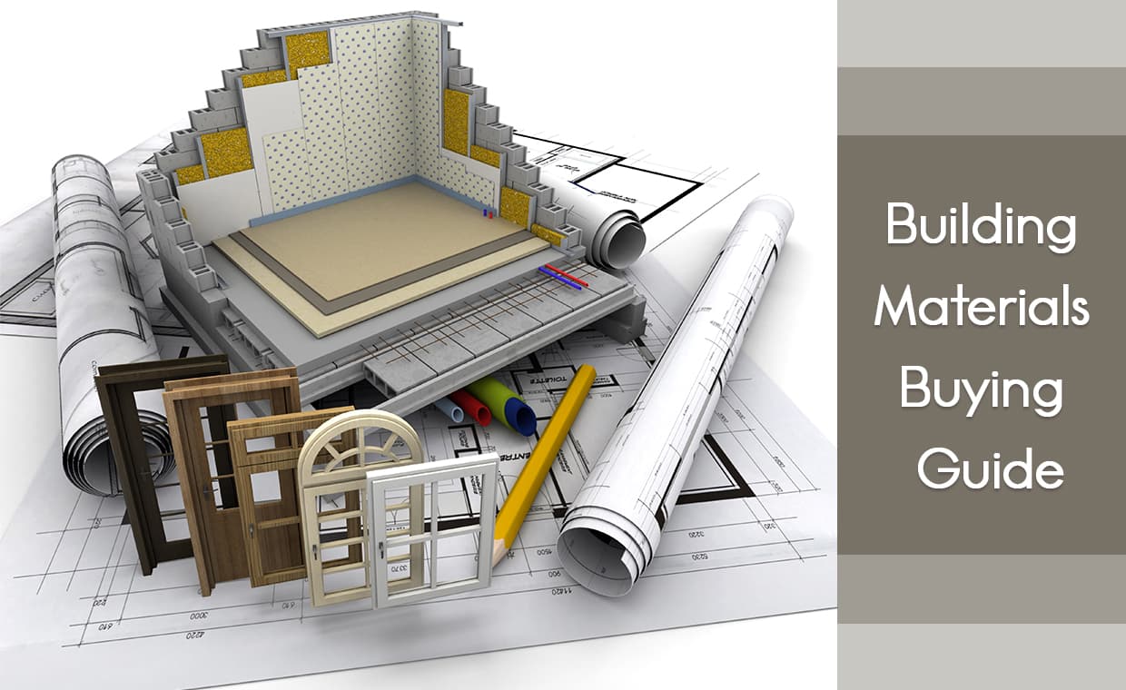 Buying Building Materials Buying Building Materials