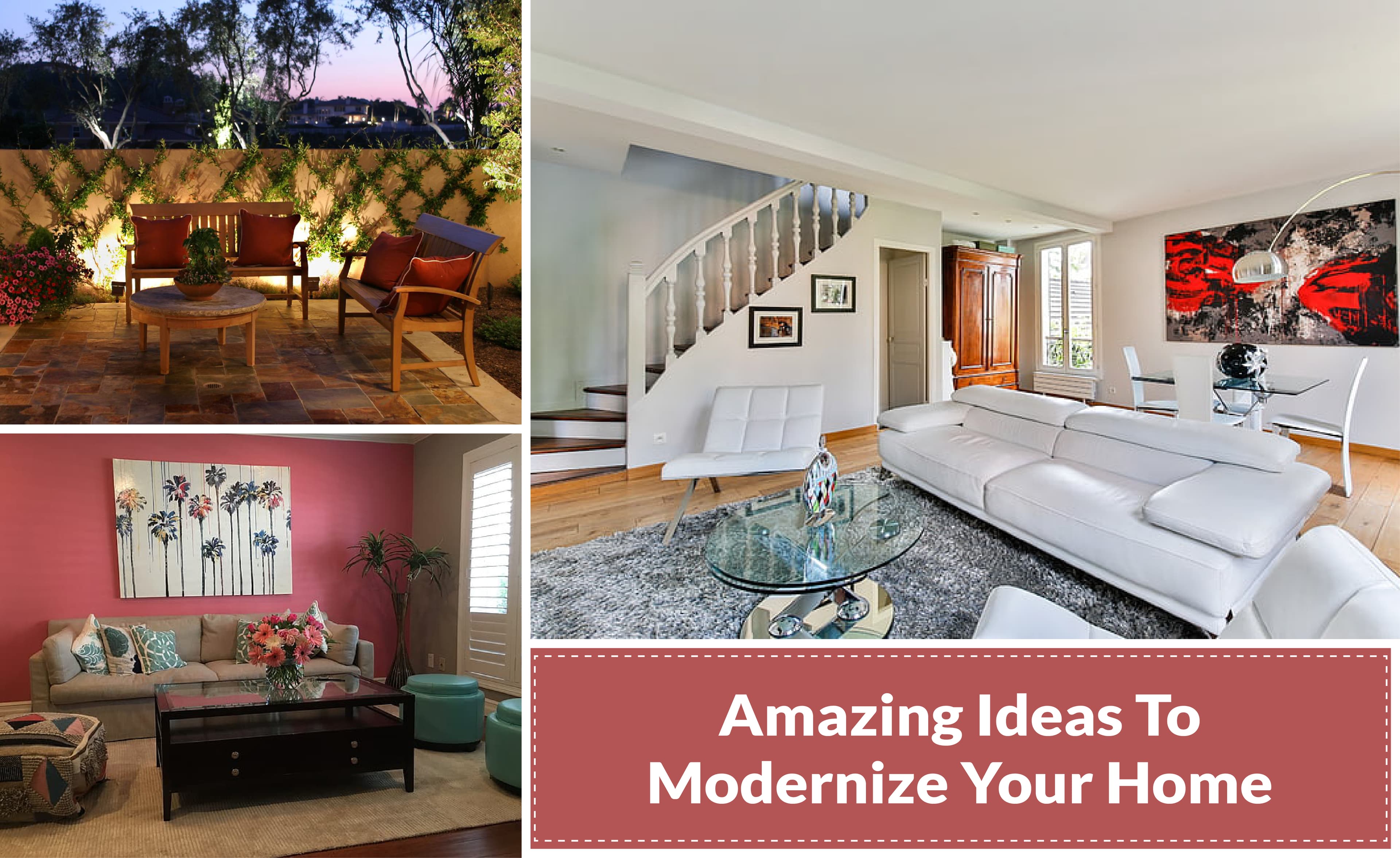 6 Amazing Ideas to Modernize your Home ways to modernize your home