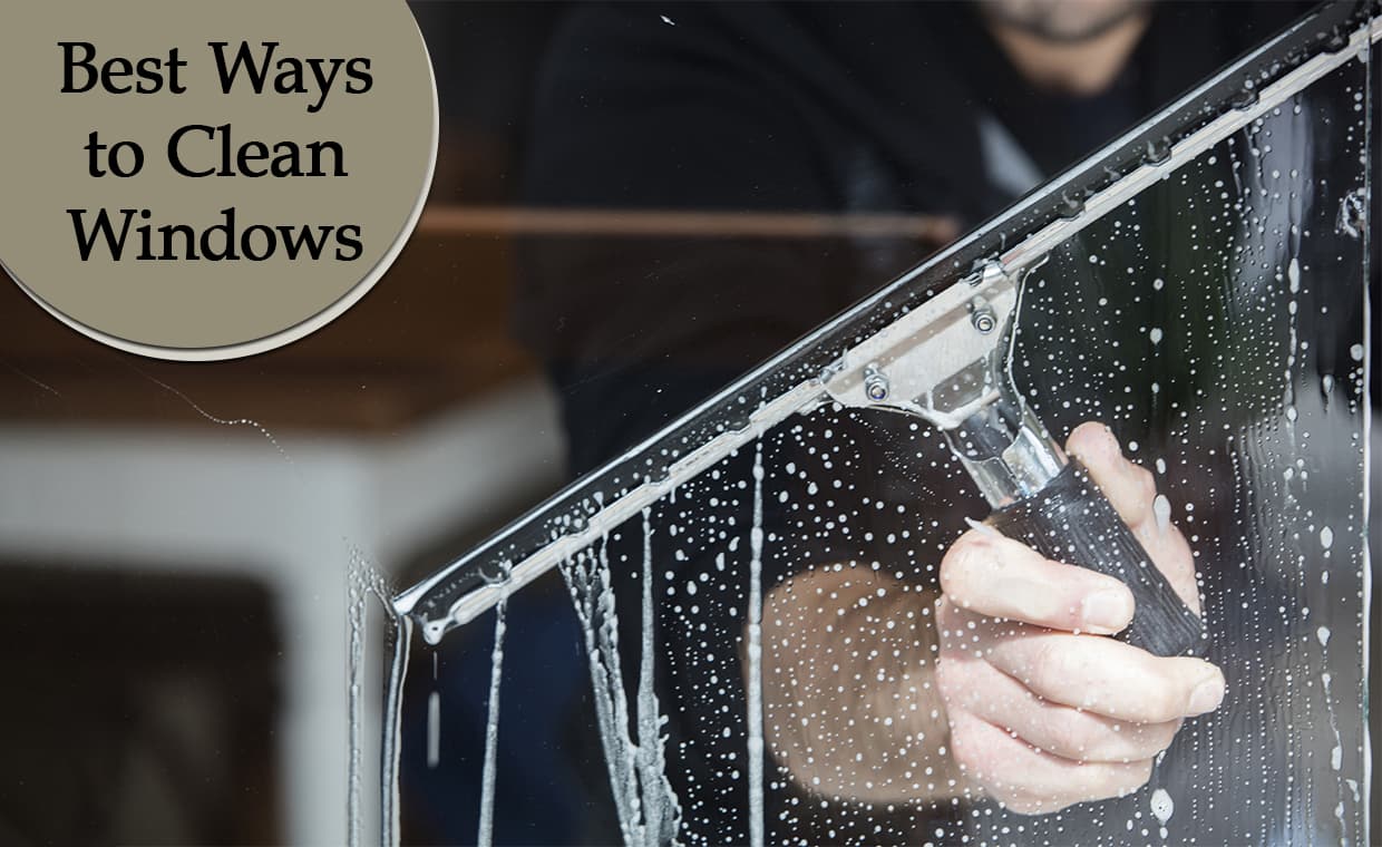 Best Ways to Clean Windows – 01 – 0504170029 Best Ways to Clean Windows