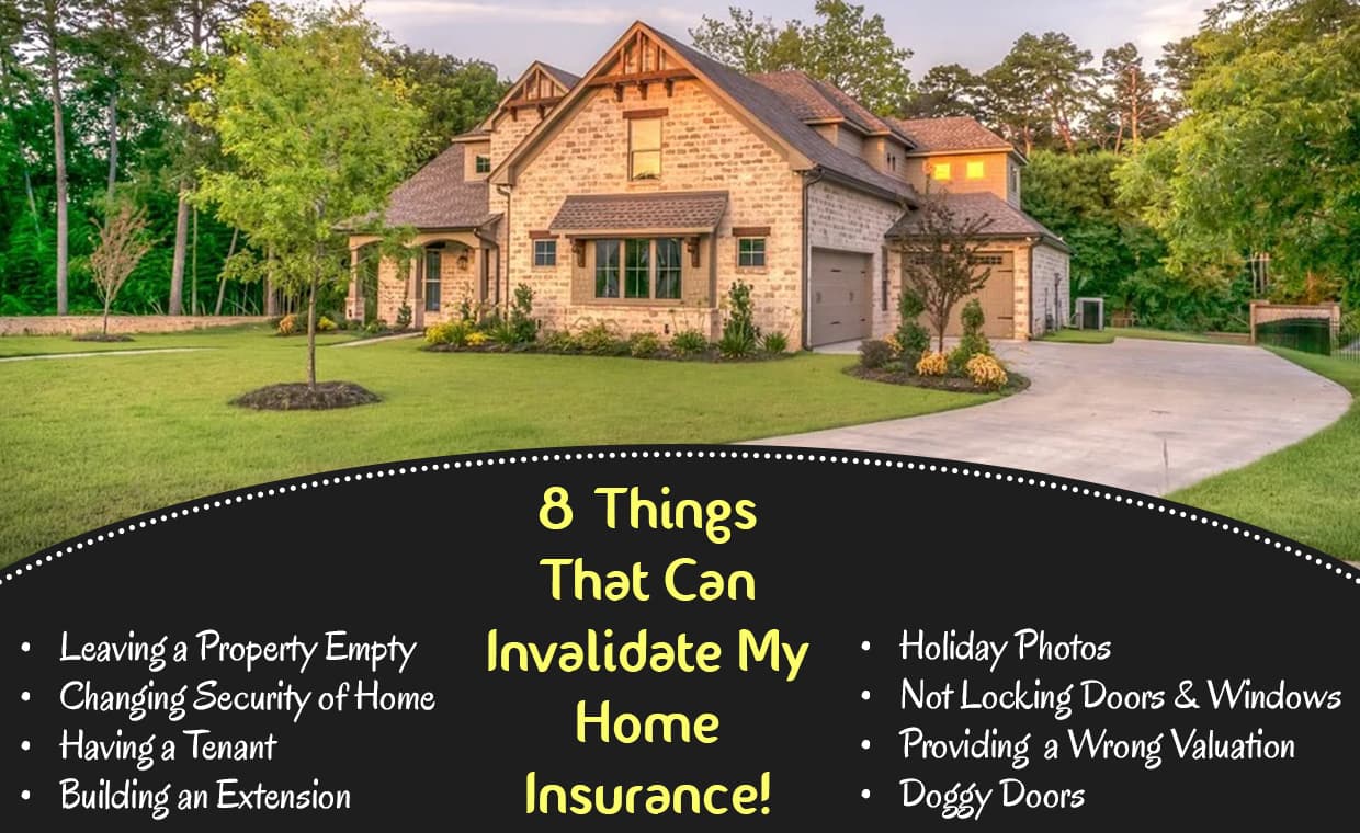 Things That Can Invalidate My Home Insurance! – 01 – 0907010004 Things That Can Invalidate My Home Insurance!