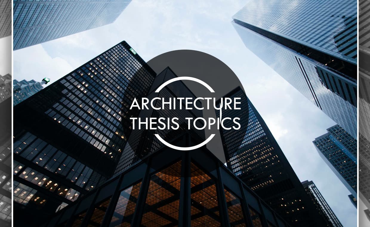Architecture Research Paper Topics Architecture Research Paper Topics