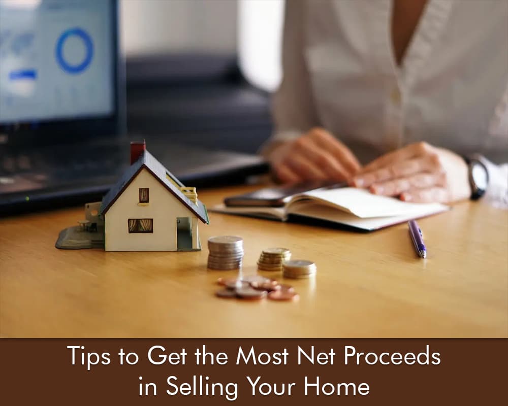 Net Proceeds in Selling Your Home – 01 – 0802020009 Net Proceeds in Selling Your Home