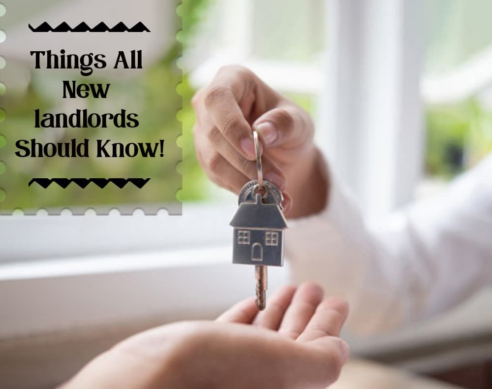 Must Know Tips for First-Time Landlords – 01 – 0803020017 Must Know Tips for First-Time Landlords