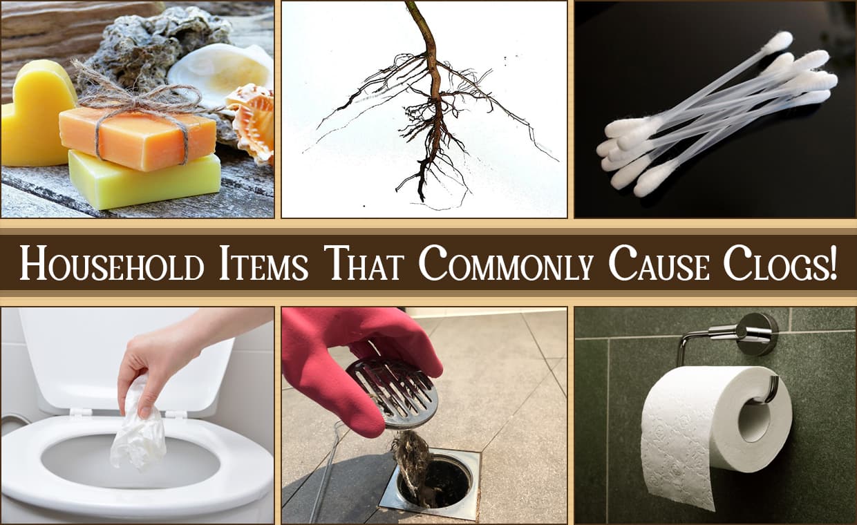 Household Items That Commonly Cause Clogs! – 01 – 0602020005 Household Items That Commonly Cause Clogs!