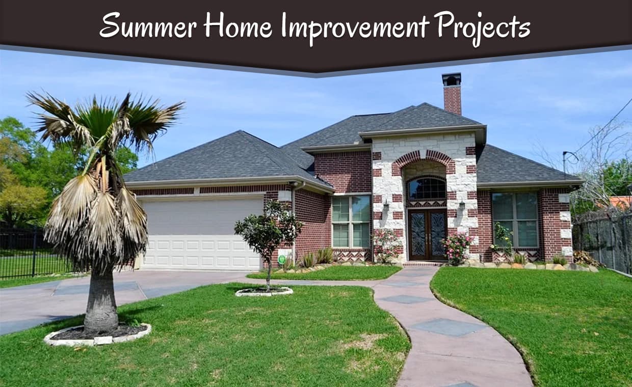 Summer Home Improvement Projects – 01 – 0502080017 Summer Home Improvement Projects