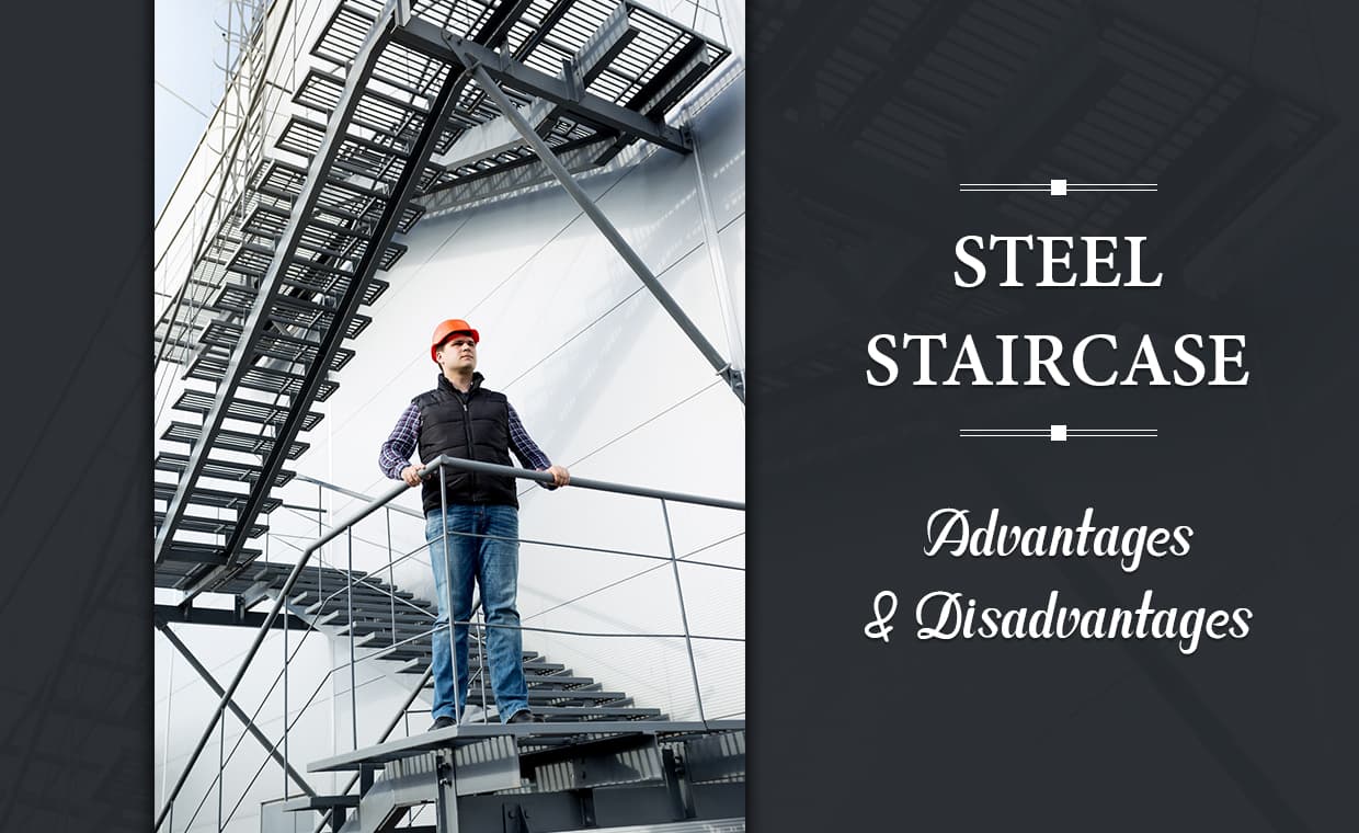 Pros and Cons of Steel Staircase Pros and Cons of Steel Staircase