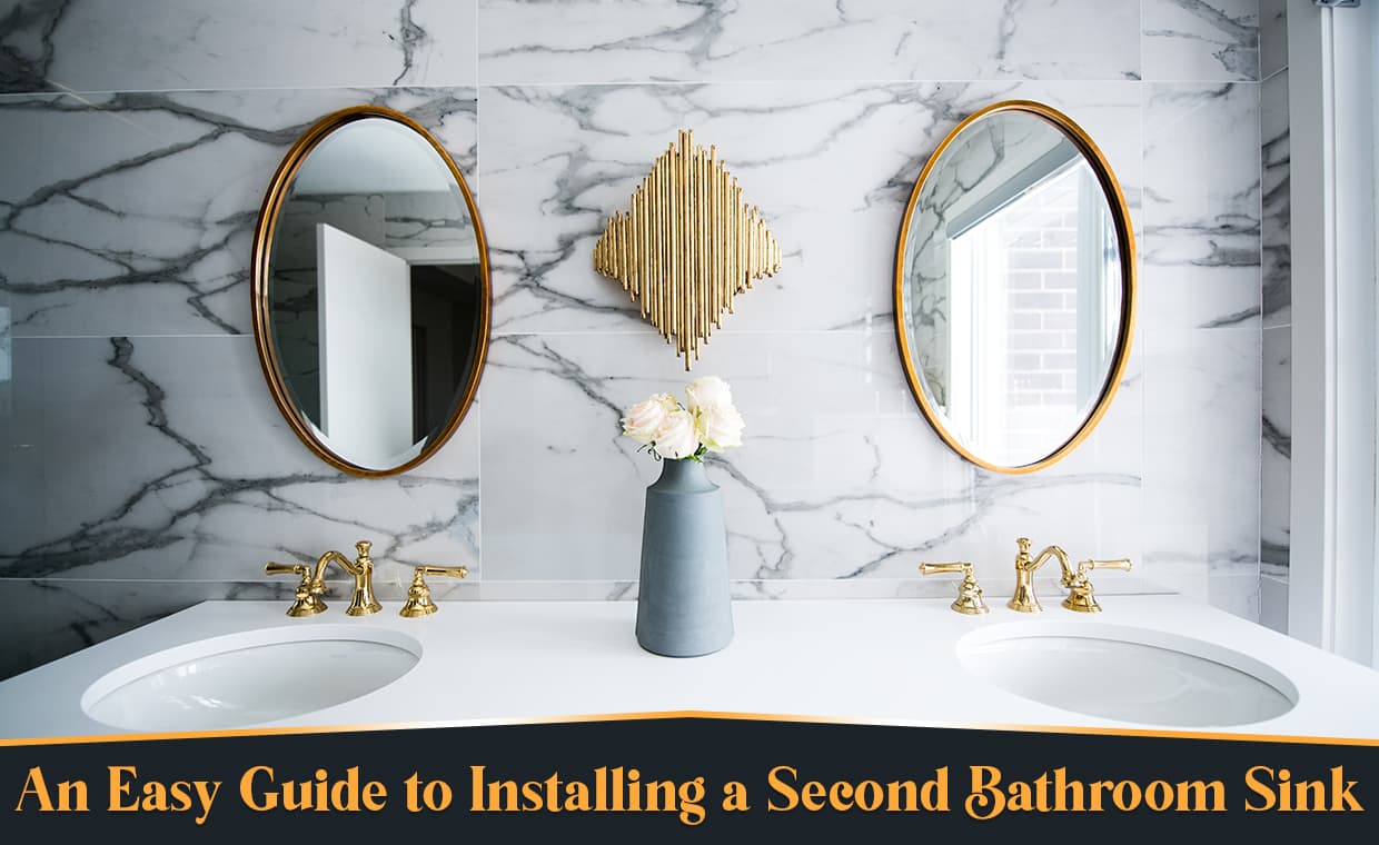 An Easy Guide to Installing a Second Bathroom Sink – 01 – 0504130011 An Easy Guide to Installing a Second Bathroom Sink