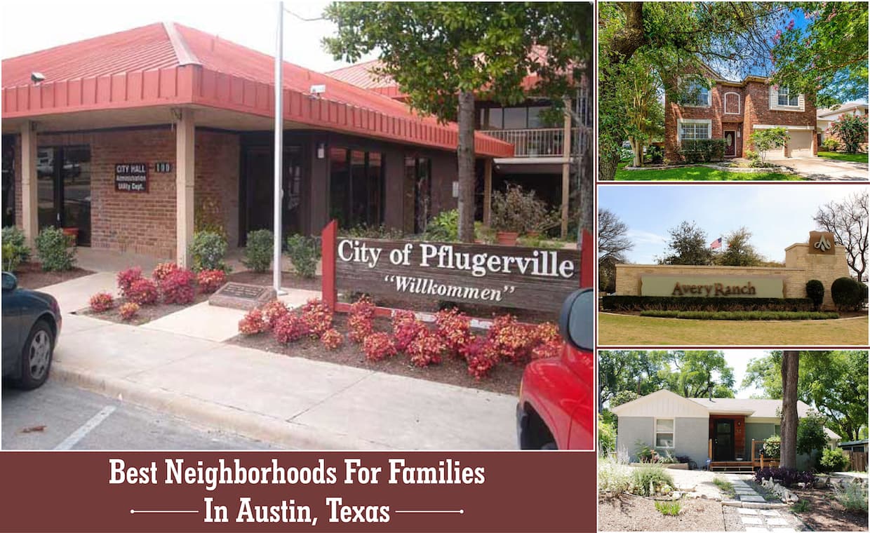 Best Family-Friendly Neighborhoods in Austin Best Family-Friendly Neighborhoods in Austin