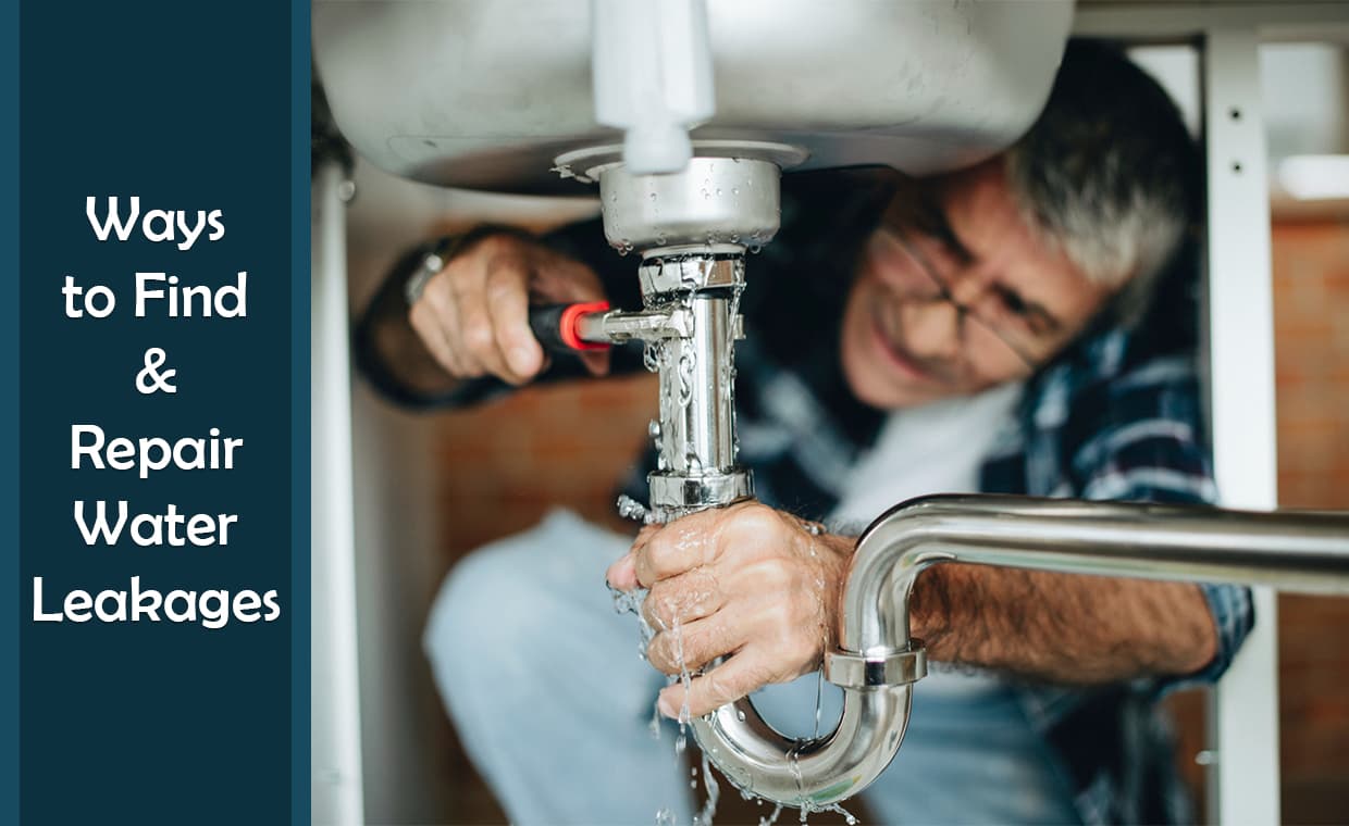 Find and Repair Water Leaks Find and Repair Water Leaks