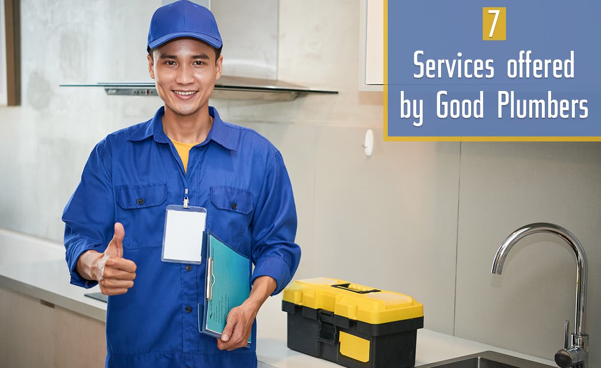Services Offered by a Good Plumber – 01 – 0601020010 Services Offered by a Good Plumber