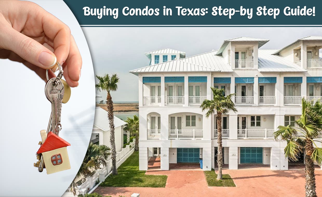 Buying Condos In Texas – 01 – 0801010019 Buying Condos In Texas