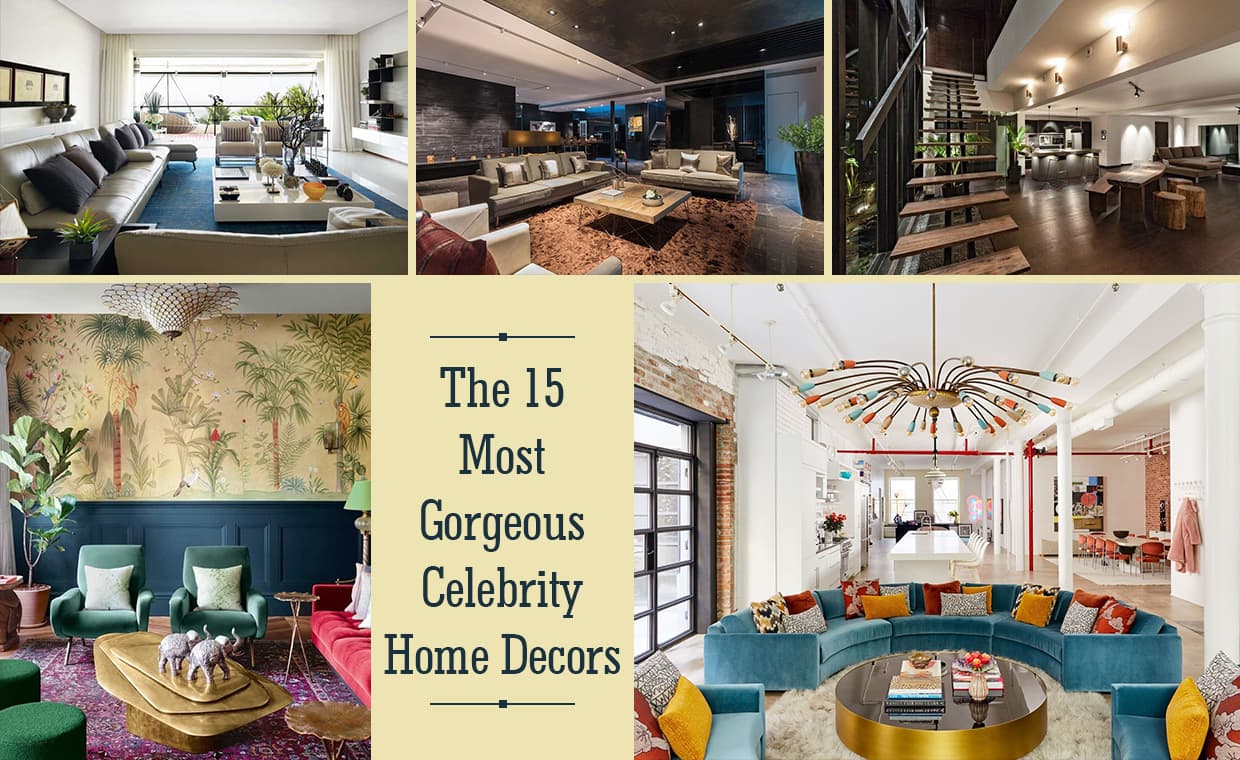 Jaw-Dropping Celebrity Home Decor Jaw-Dropping Celebrity Home Decor