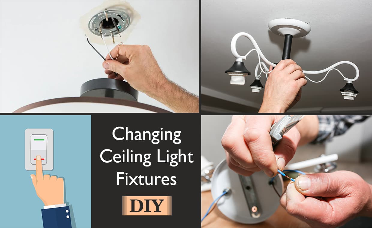 Changing Ceiling Light Fixtures Changing Ceiling Light Fixtures