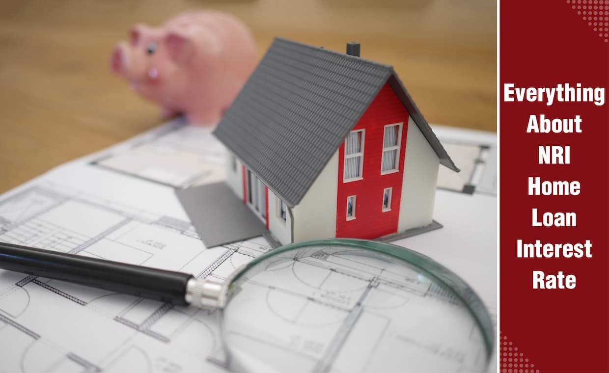 NRI Home Loan Interest Rate NRI Home Loan Interest Rate