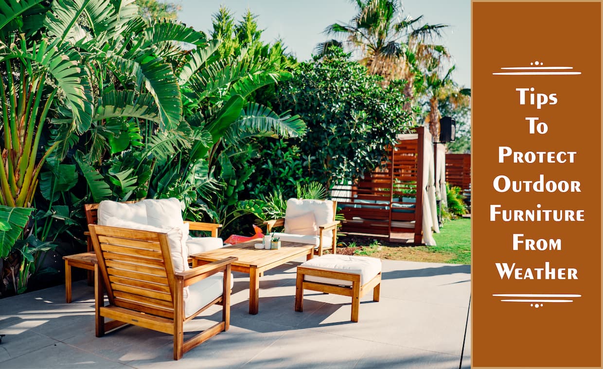How to Protect Outdoor Furniture How to Protect Outdoor Furniture