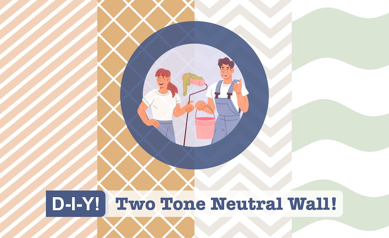 How to paint two tone walls in neutrals? How to paint two tone walls in neutrals?