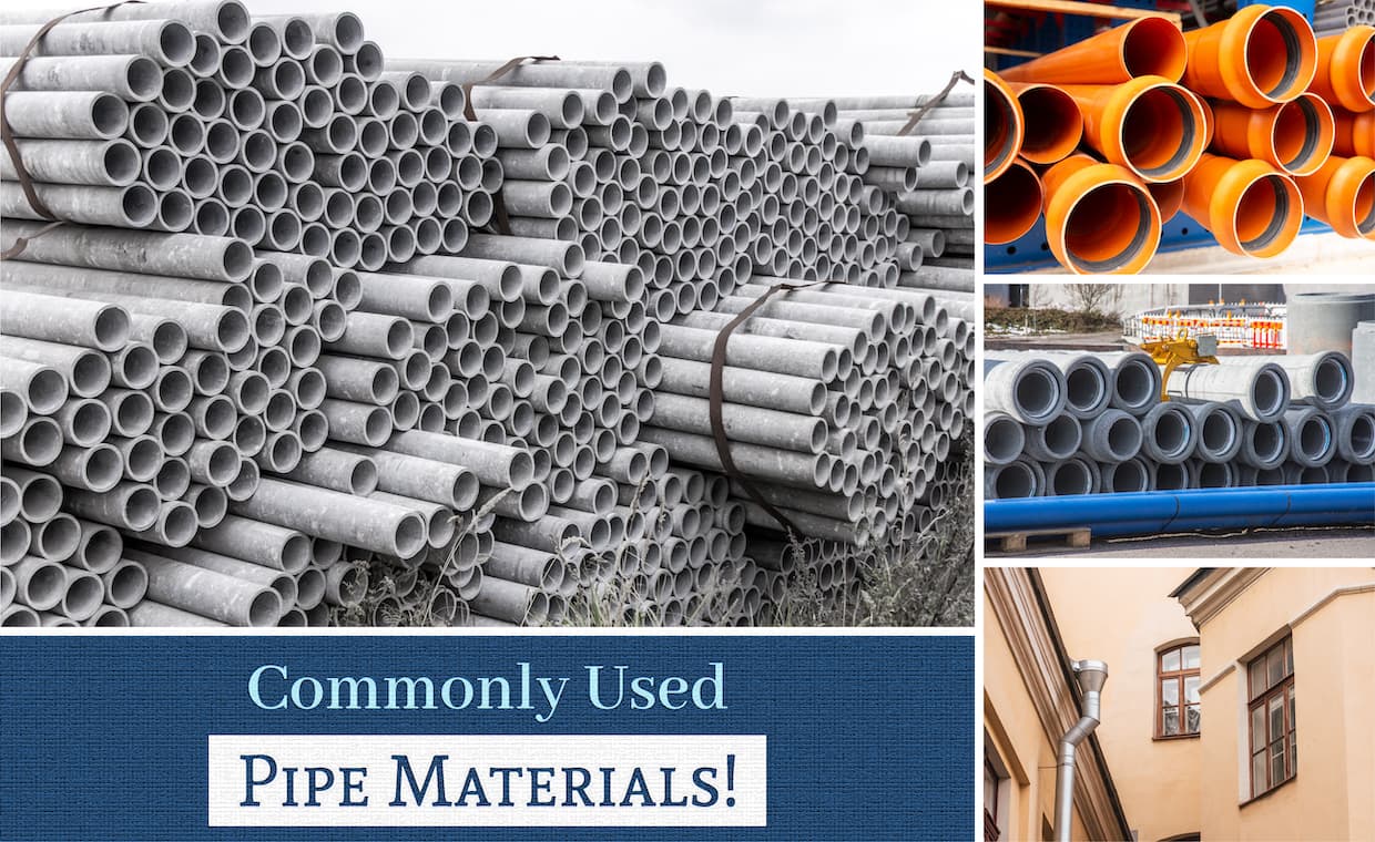 Types of Pipe Materials Types of Pipe Materials