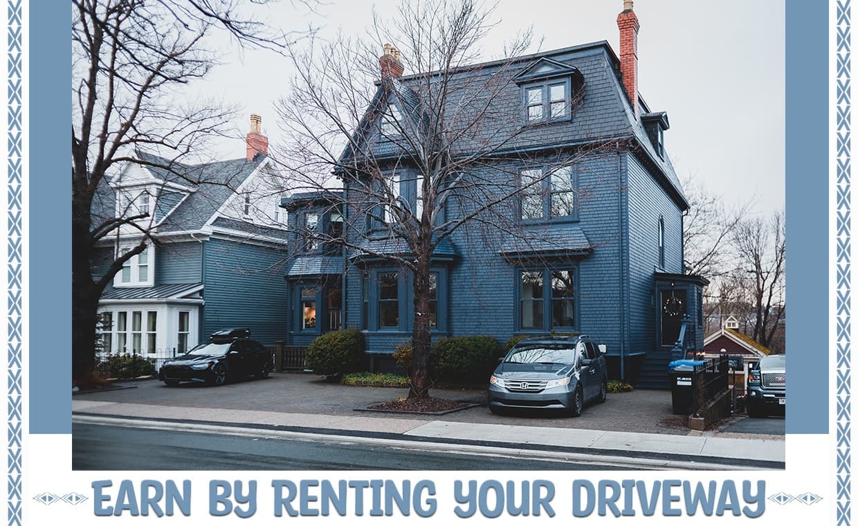 Renting out your driveway Renting out your driveway