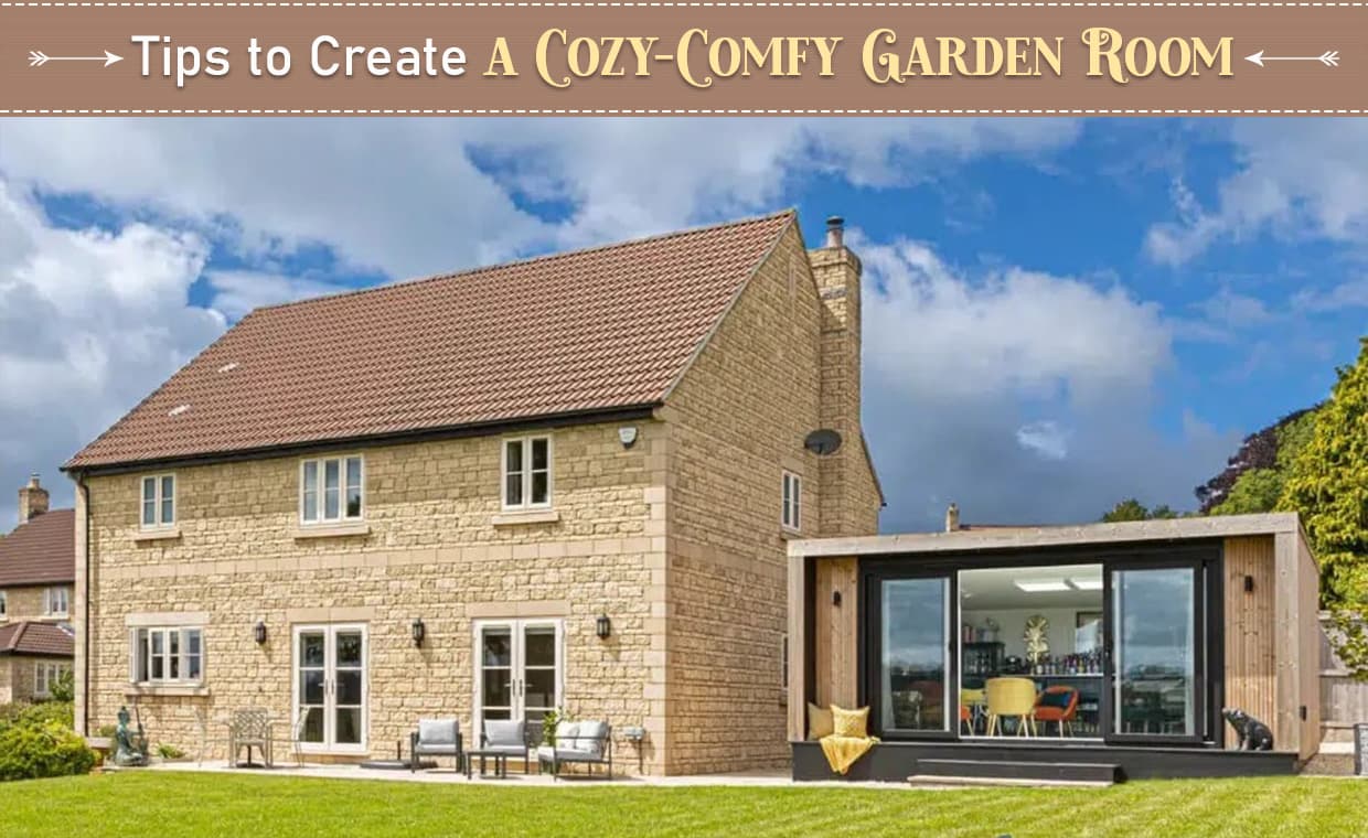 Tips To Create a Cozy-Comfy Garden Rooms Tips To Create a Cozy-Comfy Garden Rooms