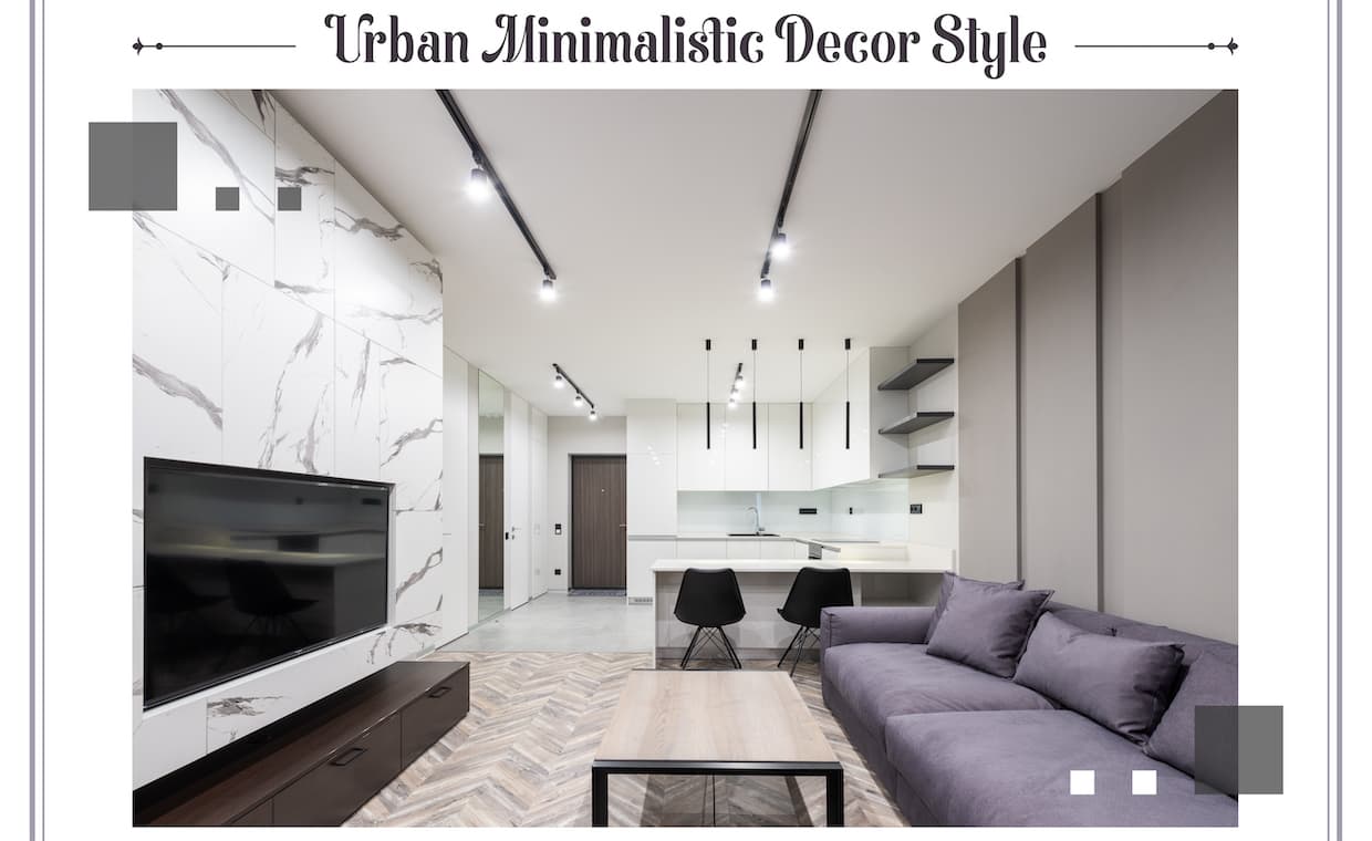 Urban minimalistic décor style Urban minimalistic décor style