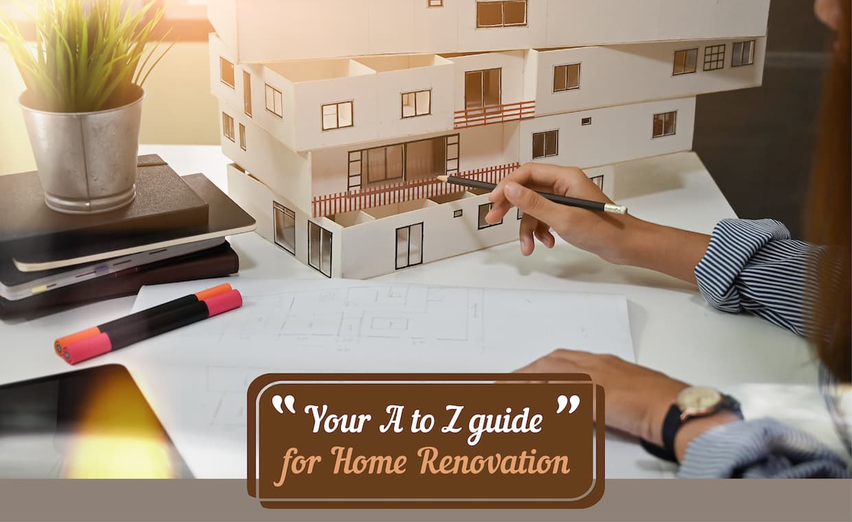 A to Z Home Renovation Guide A to Z Home Renovation Guide
