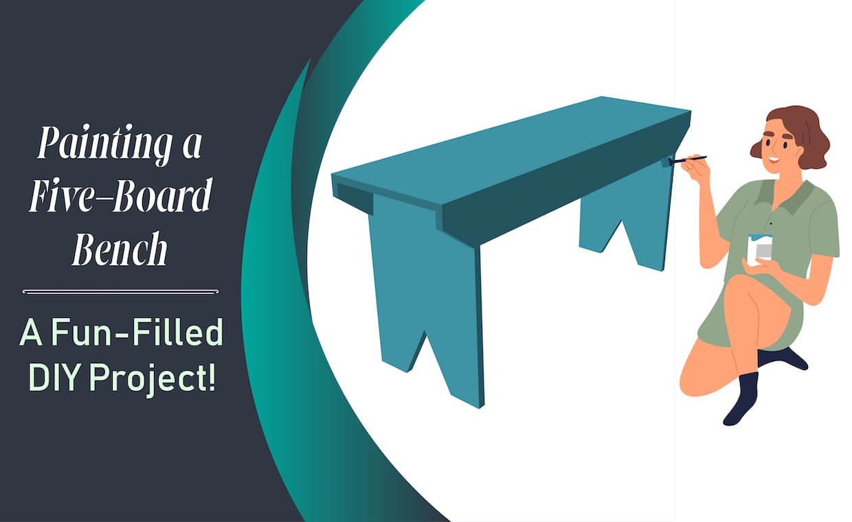 How To Paint A Five-Board Bench How To Paint A Five-Board Bench
