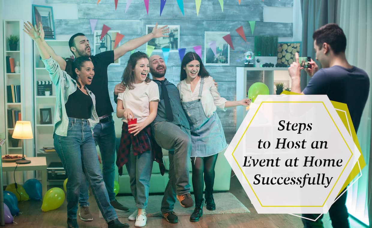 How to Host an Event at Home How to Host an Event at Home