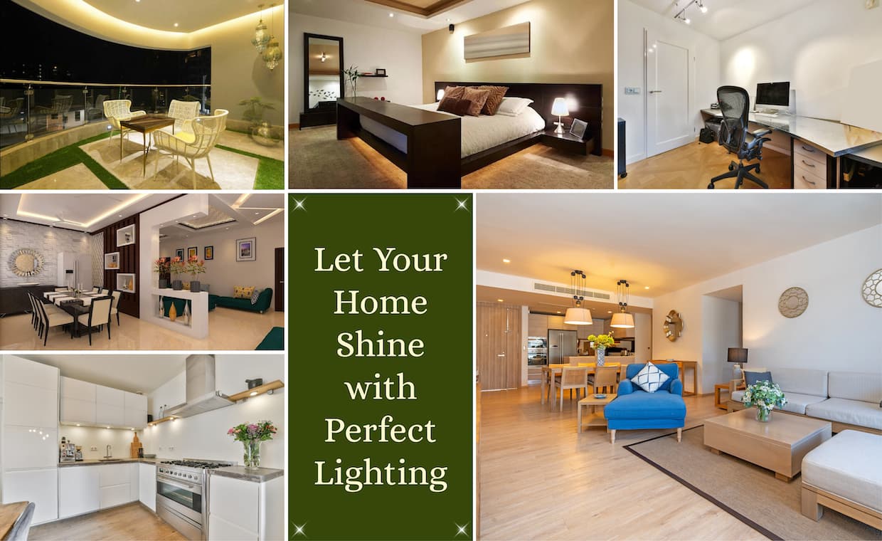 Let Your Home Shine with Perfect Lighting Let Your Home Shine with Perfect Lighting