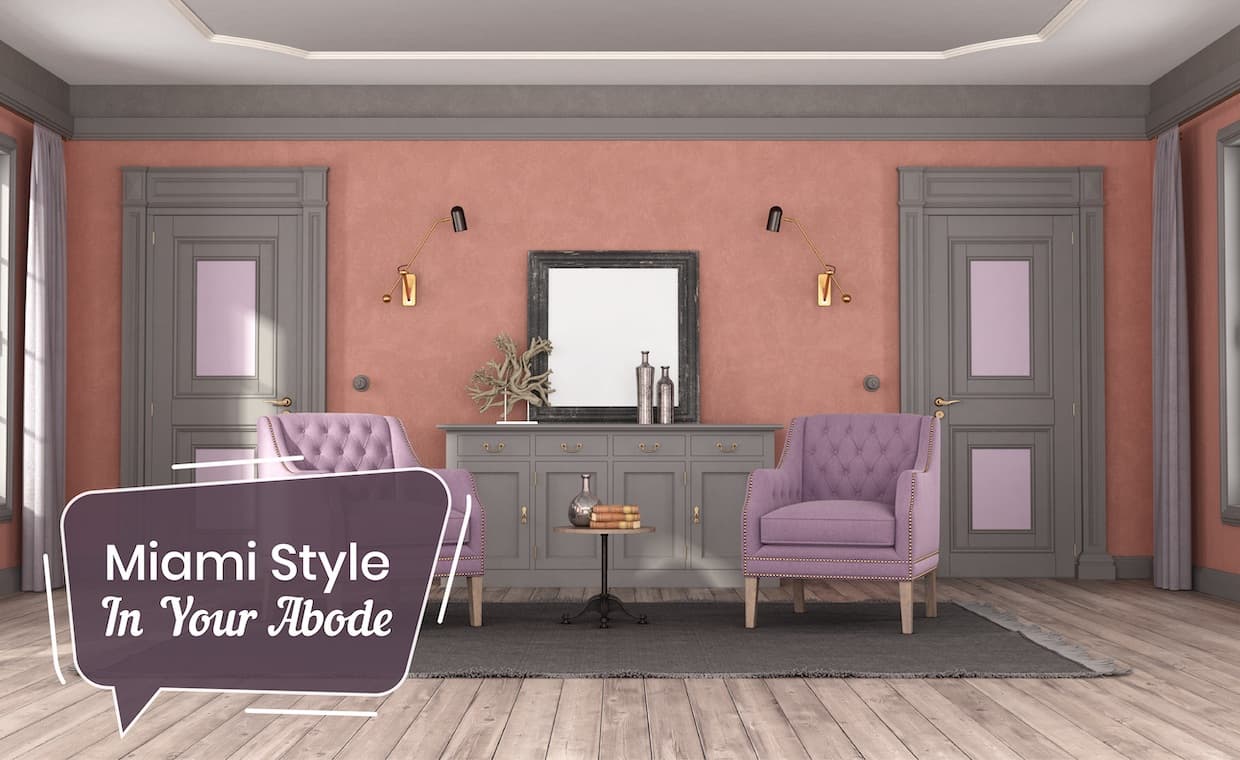 Miami decorating style Miami decorating style