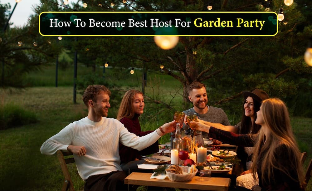 Host For Garden Party Host For Garden Party