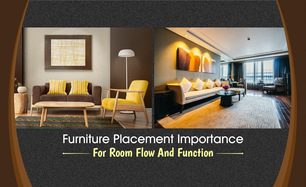 Importance of furniture placement Importance of furniture placement