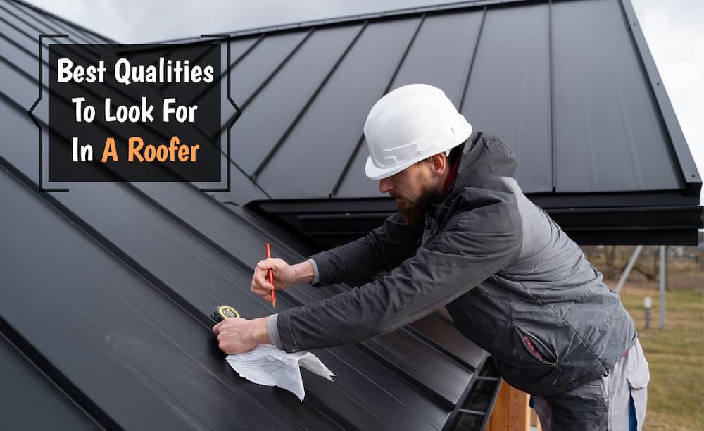 The Top Qualities to Look for in Roofers The Top Qualities to Look for in Roofers