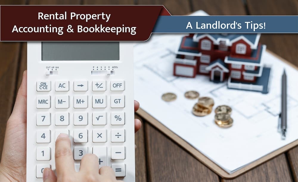 Rental Property Accounting and Bookkeeping Rental Property Accounting and Bookkeeping