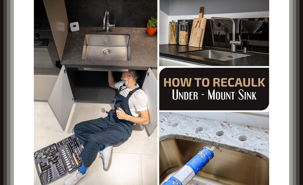 How To Reseal an Under-Mount Sink How To Reseal an Under-Mount Sink