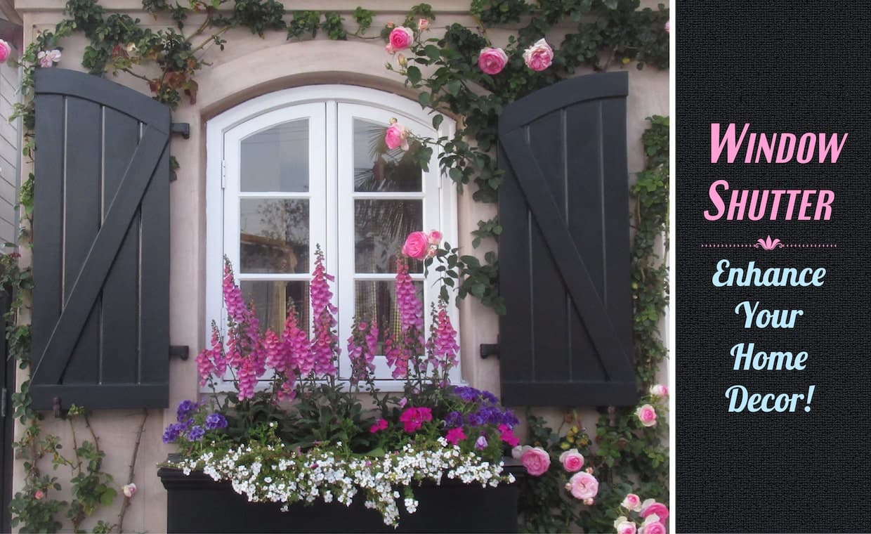 Window Shutters – Enhance the Home Decor Window Shutters - Enhance the Home Decor