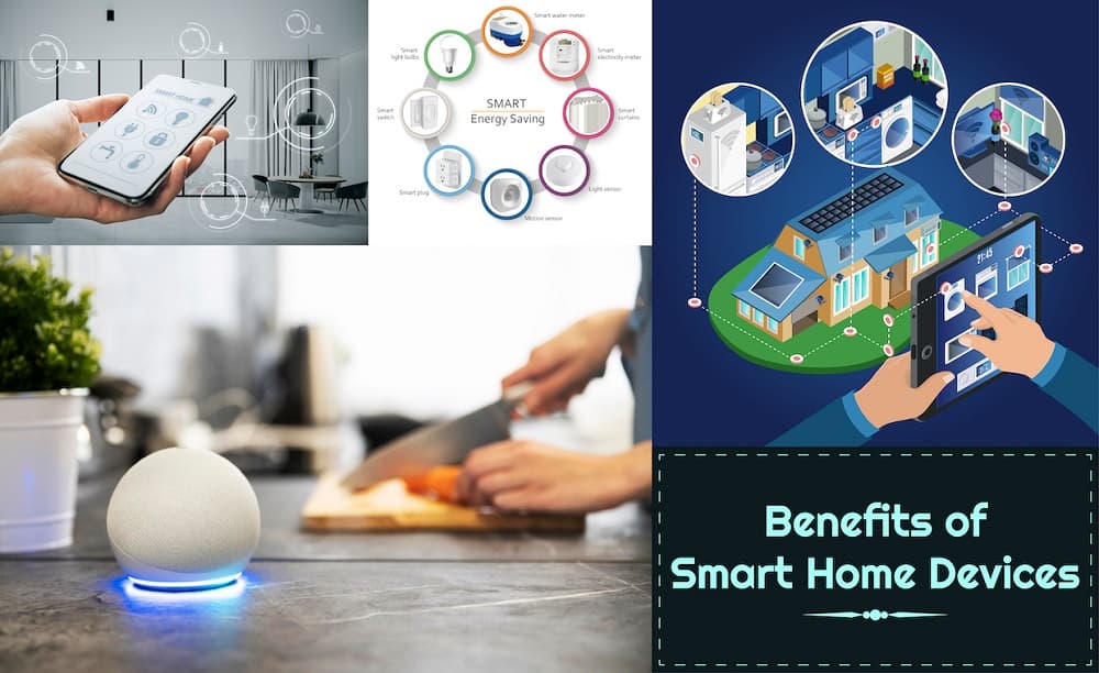 Benefits of Smart Home Devices Benefits of Smart Home Devices
