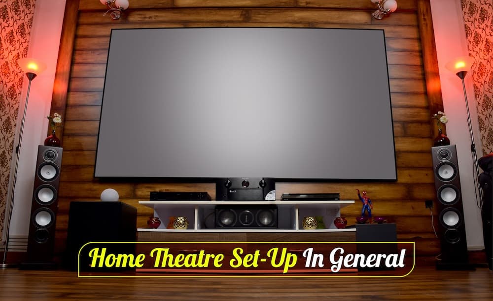 How to set a home theatre system How to set a home theatre system