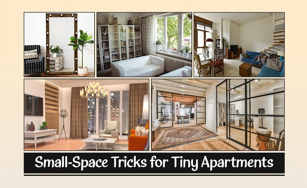 Small-Space Tricks for Tiny Apartments Small-Space Tricks for Tiny Apartments