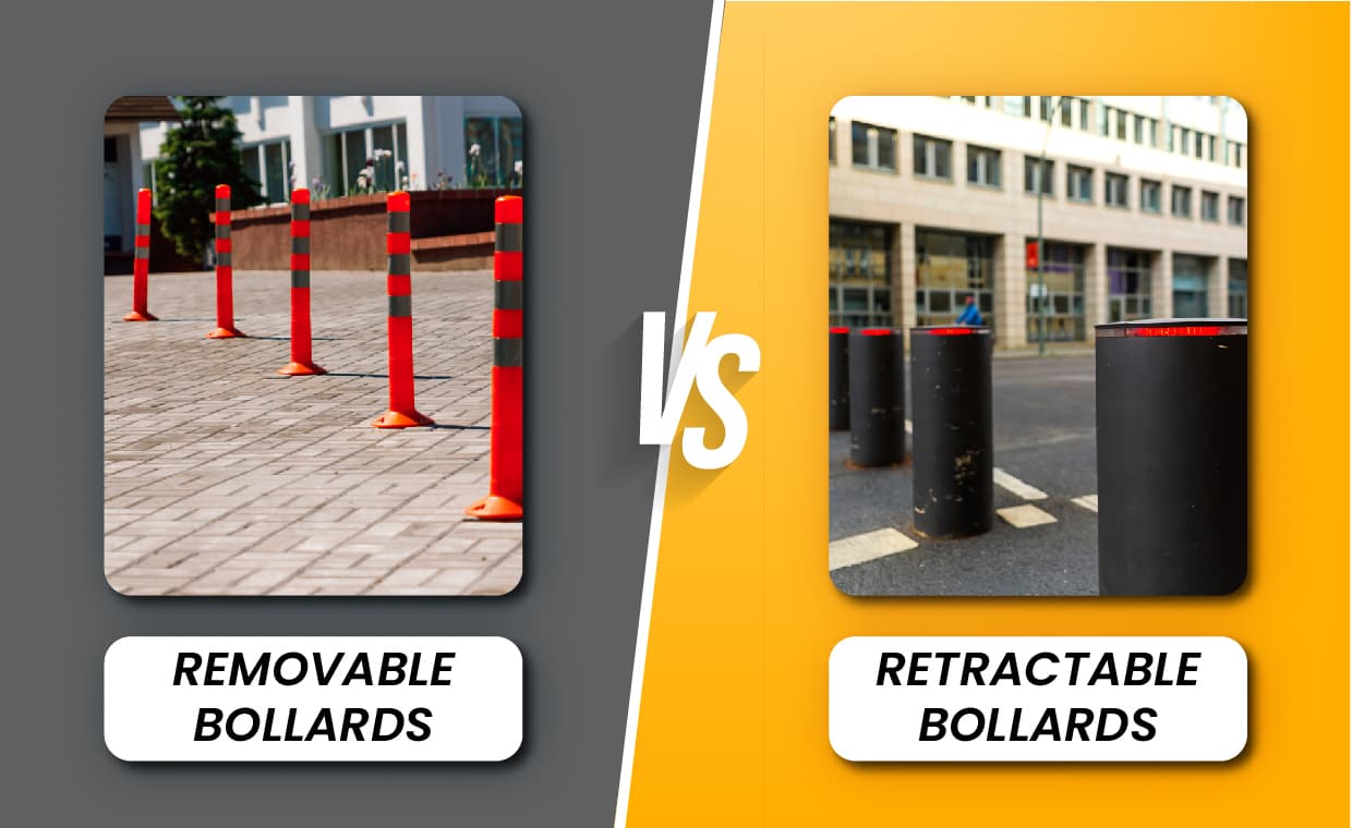 Removable vs Retractable Bollards Removable vs Retractable Bollards